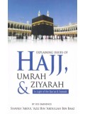 Explaining Issues of Hajj, Umrah & Ziyarah